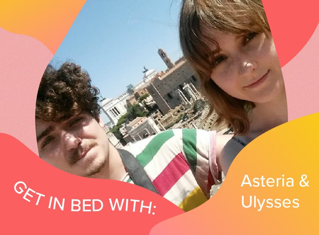 GETTING IN BED WITH ASTERIA ULYSSES 