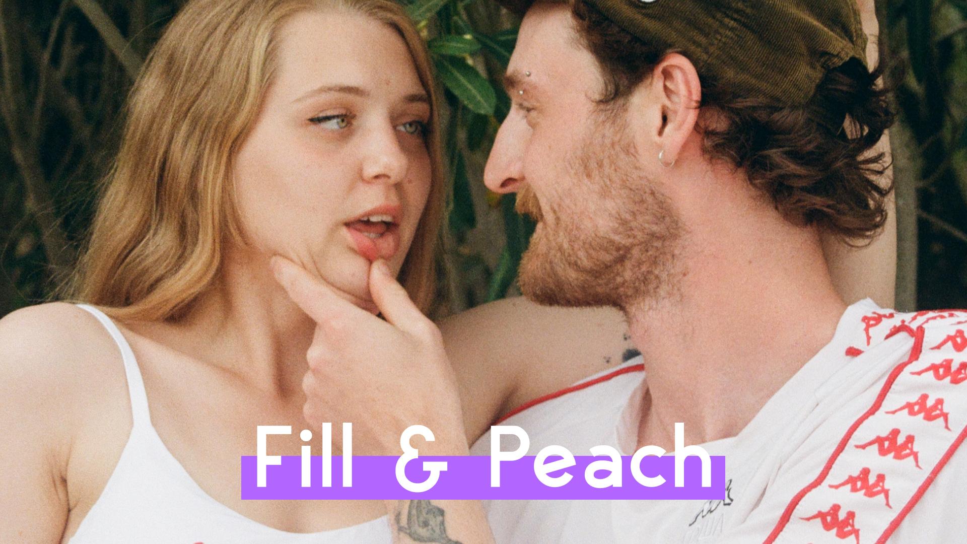 Meet Peach & Fill