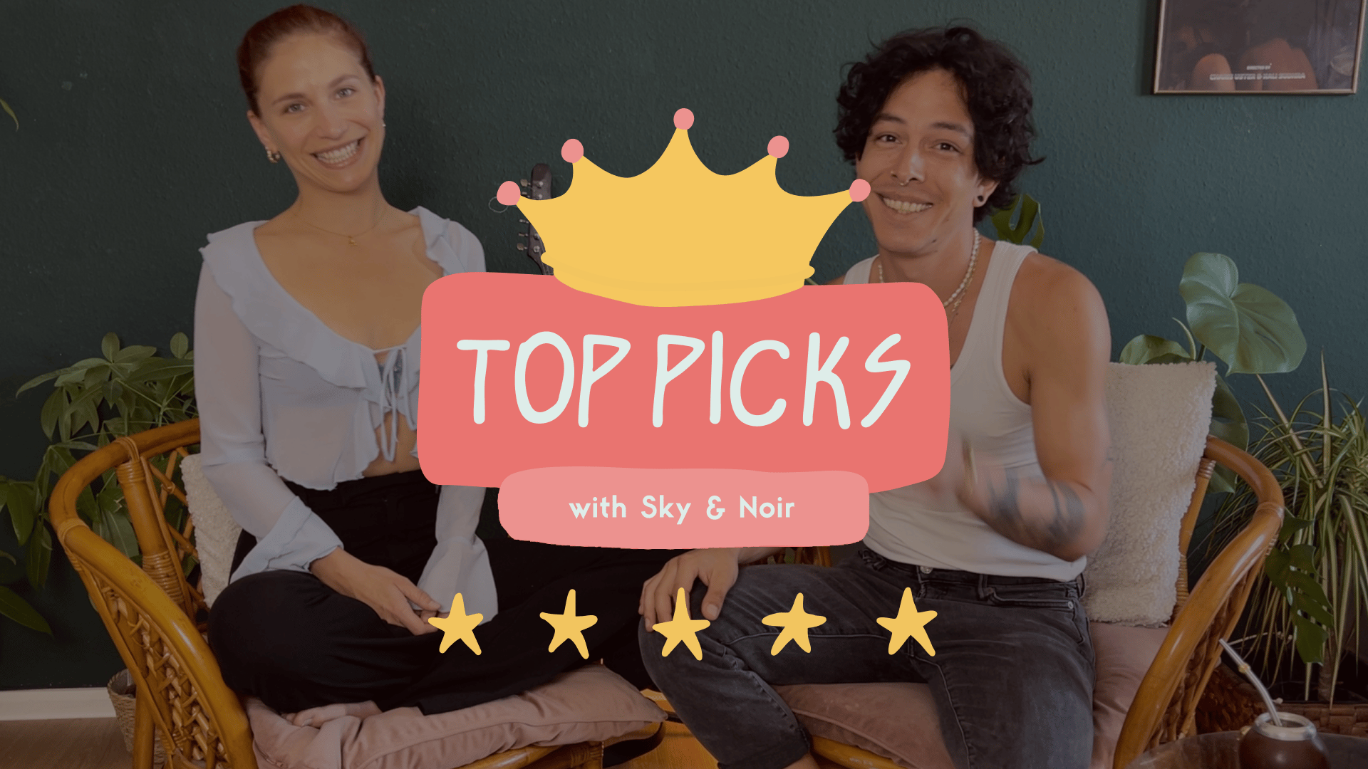 Sky & Noir's Top 5 Picks